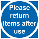 please-return-items-after-use-sign~